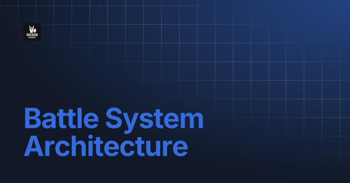 Battle System Architecture | RPGReact Docs